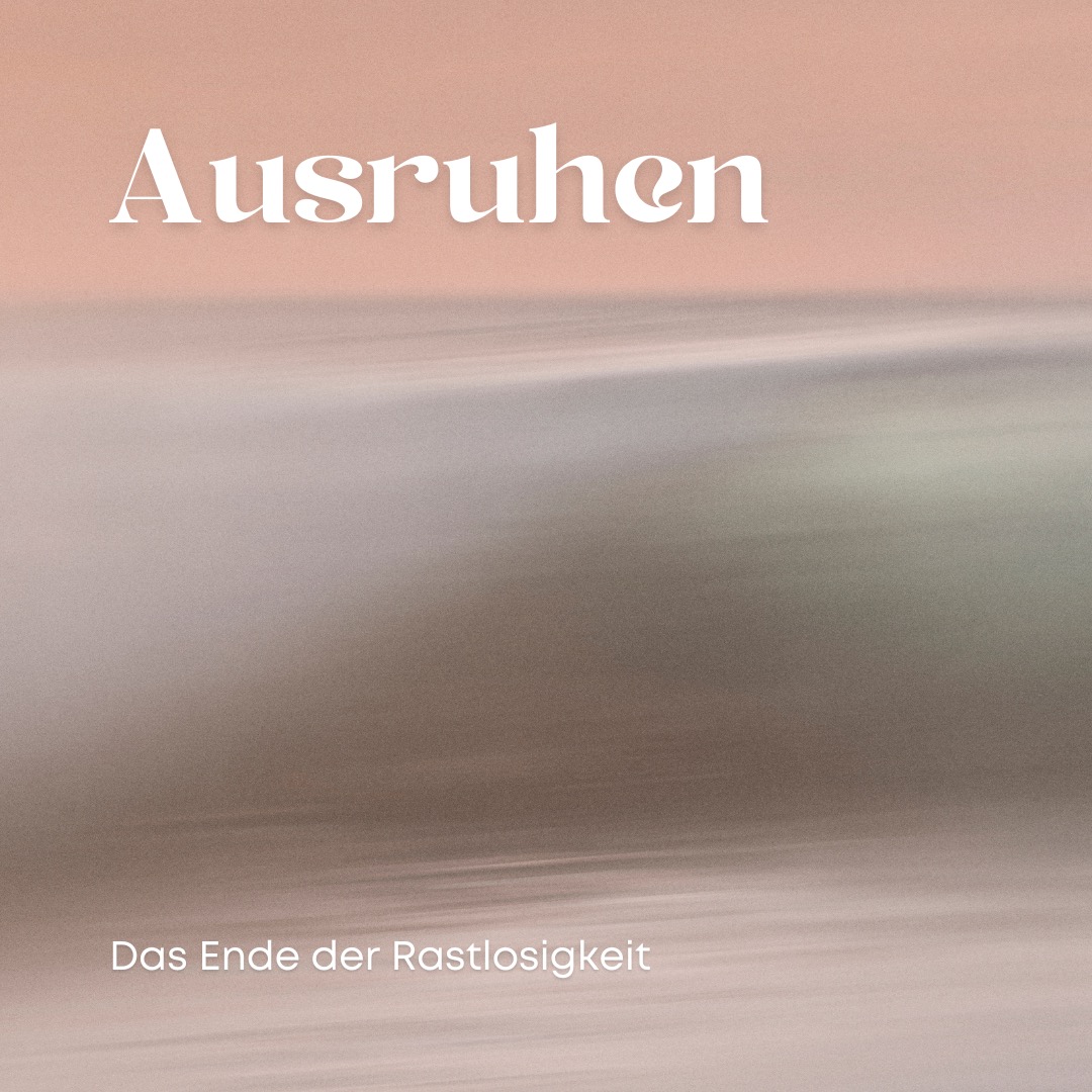 Ausruhen