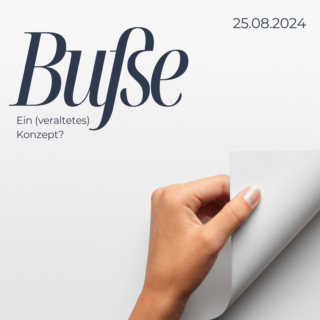 Buße – Ein (veraltetes) Konzept